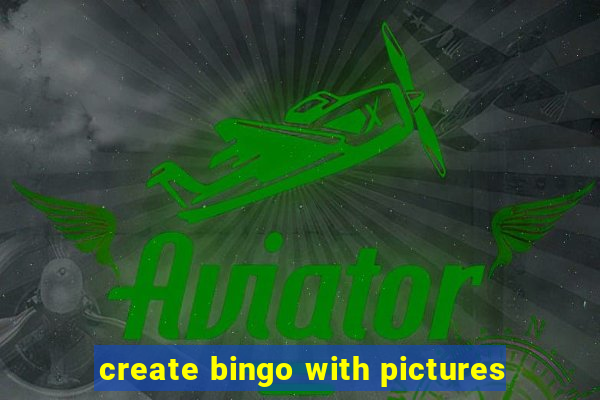 create bingo with pictures